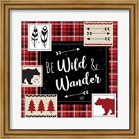 Framed Be Wild & Wander
