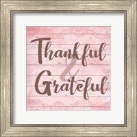 Framed Thankful & Grateful