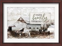 Framed Faith, Family, Farming