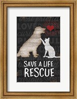 Framed Save a Life - Rescue