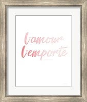 Framed L'amour L'emporte