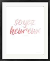 Framed Soyez Heureux