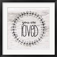 Framed You Are Loved