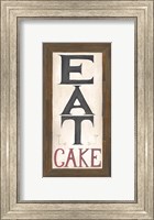 Framed Eat Cake