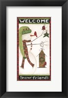 Framed Welcome Snow Friends