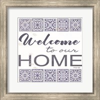 Framed Welcome to Our Home Tile