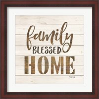 Framed Family Blessed Home