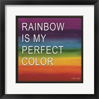 Framed Rainbow is My Perfect Color