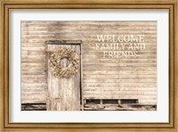 Framed Welcome Family and Friends