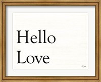 Framed Hello Love