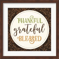 Framed Thankful Grateful Blessed