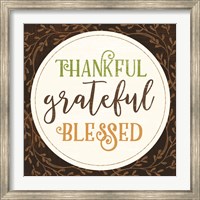 Framed Thankful Grateful Blessed
