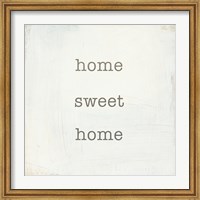 Framed Home Sweet Home I