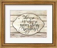 Framed Home is Where Your Story Begins