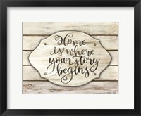 Framed Home is Where Your Story Begins