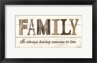 Framed Family is Always Having Someone to Love