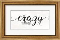 Framed Crazy Thankful