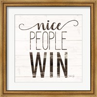 Framed Nice People Win