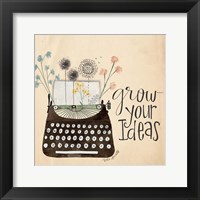 Framed Grow Your Ideas