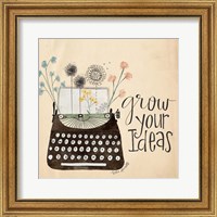 Framed Grow Your Ideas