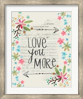 Framed Love You More