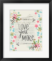 Framed Love You More