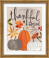 Framed Thankful and Blessed