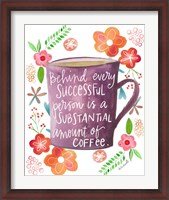 Framed Coffee Success