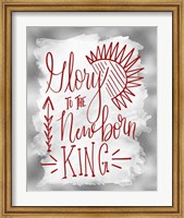 Framed Glory to the Newborn King II