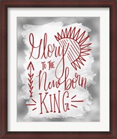 Framed Glory to the Newborn King II