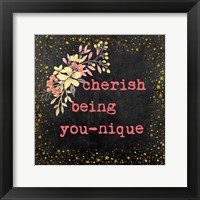 Framed Cherish Being You-nique II