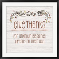 Framed Give Thanks for Unknown Blessings II