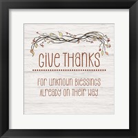 Framed Give Thanks for Unknown Blessings II