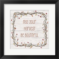 Framed Your Harvest Be Bountiful II