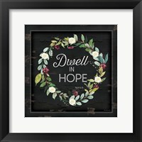 Framed Dwell in Hope