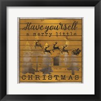Have Yourself a Merry Little Christmas Framed Print