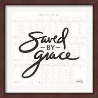 Framed Saved by Grace