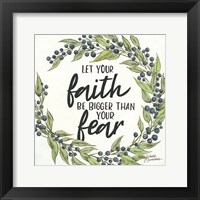 Framed Let Your Faith be Bigger
