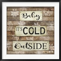 Framed Baby It's Cold Outside