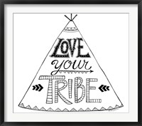 Framed Love Your Tribe