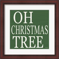 Framed Oh Christmas Tree
