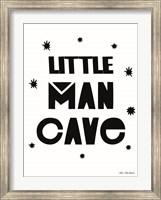 Framed Little Man Cave