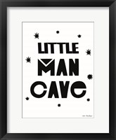 Framed Little Man Cave