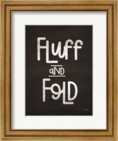 Framed Fluff and Fold