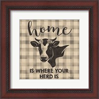 Framed Home is Where Your Herd Is