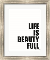 Framed Life is Beauty Full