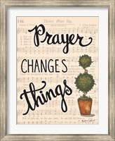 Framed Prayer Changes Things