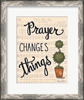 Framed Prayer Changes Things
