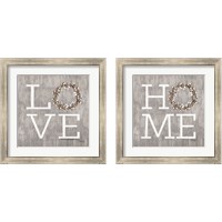 Framed 'Love & Home 2 Piece Framed Art Print Set' border=