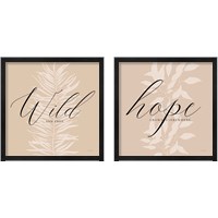 Framed Hope & Wild 2 Piece Framed Art Print Set